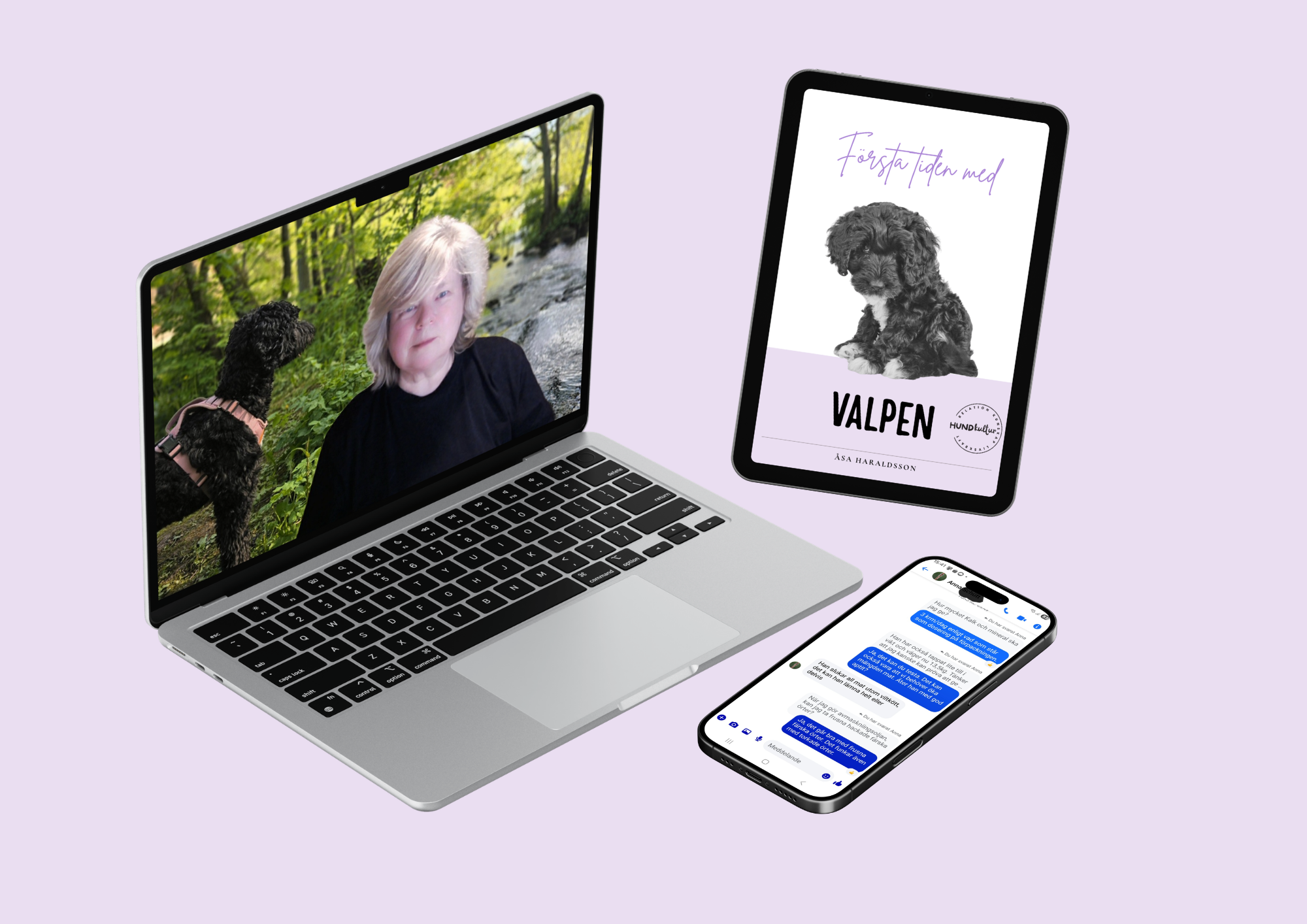 Minikursen Första tiden med valpen. Lägg till support och personlig coaching online.